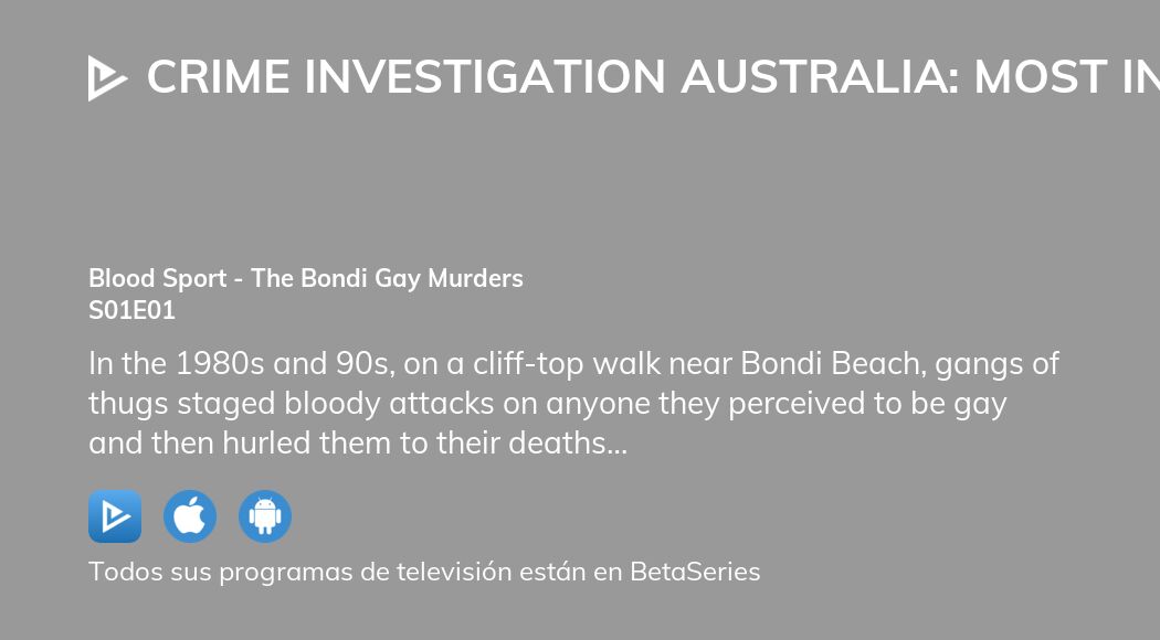 Ver Crime Investigation Australia Most Infamous Temporada 1 Episodio 1