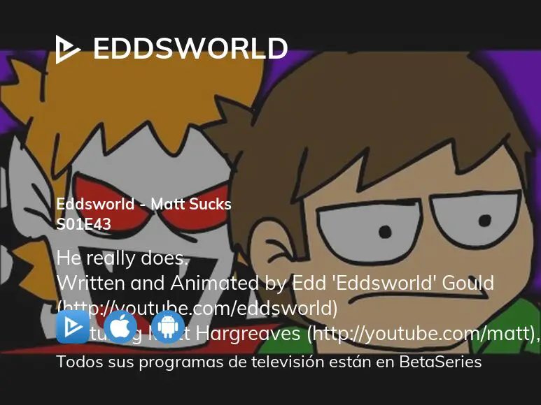 Eddsworld - Matt Sucks 