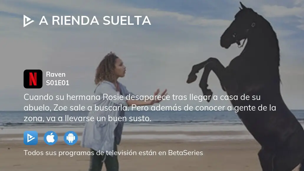 ¿dónde Ver A Rienda Suelta Temporada 1 Episodio 1 Full Streamingemk 0060