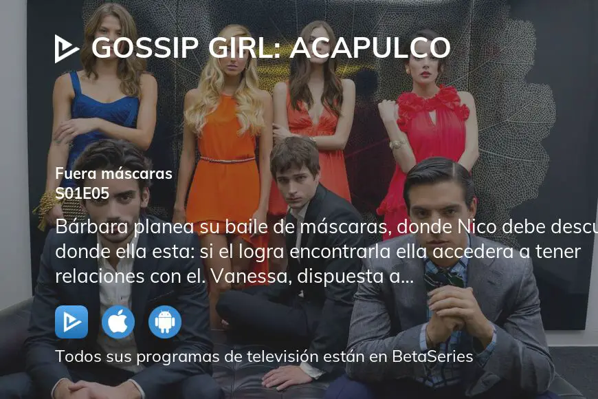 Planean segunda y tercera temporada de 'Gossip girl Acapulco