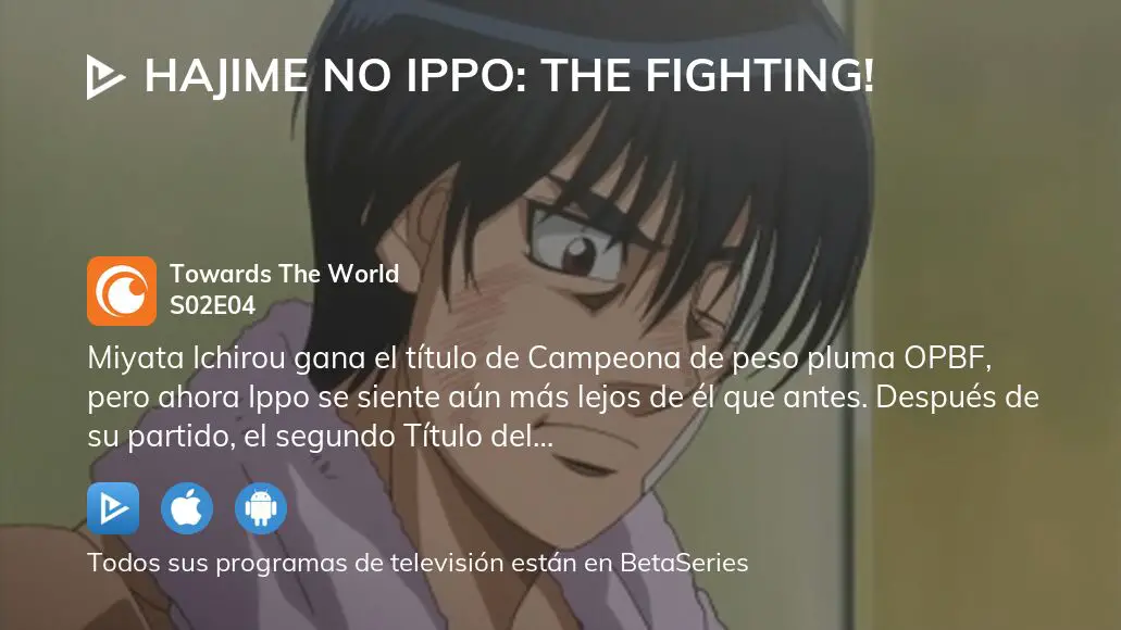 Hajime no ippo Temporada 2 capitulo 4 Hacia el Mundo, Capitulo 4  temporada 2 Hacia el Mundo.., By Ippo no hajime temporada 1