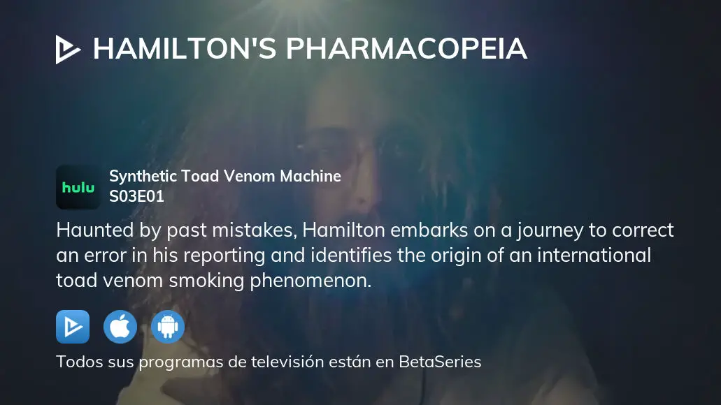 Hamilton's pharmacopeia season 3 streaming hot sale