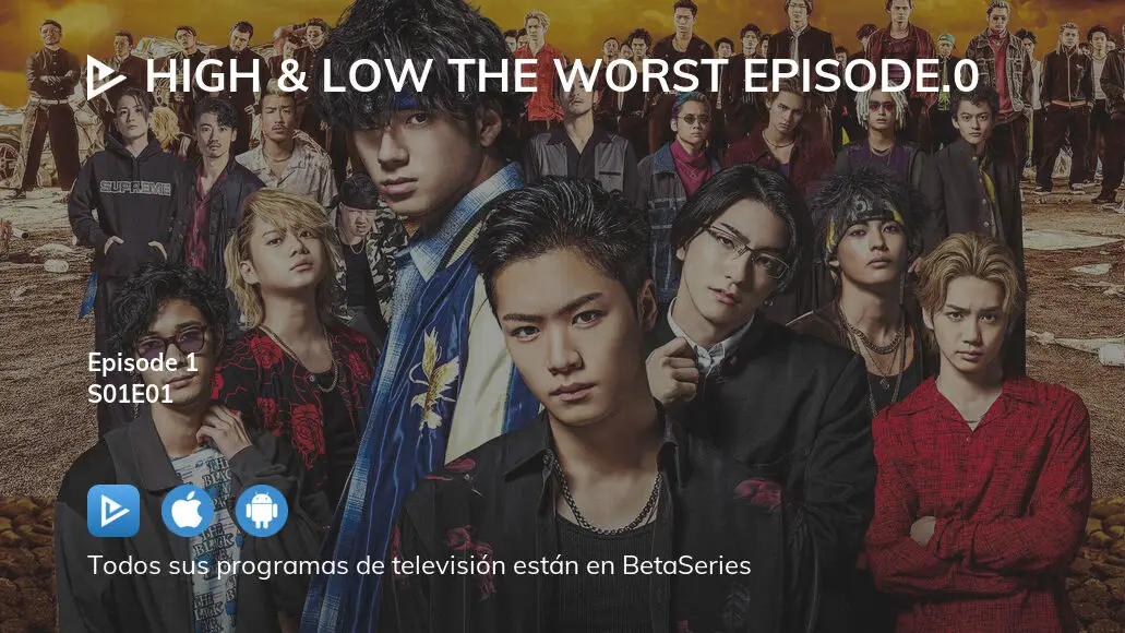 Ver High And Low The Worst Episode0 Temporada 1 Episodio 1 En Streaming 8446