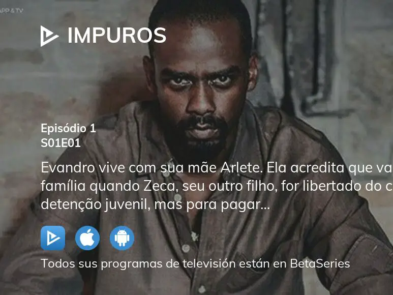 Impuros Temporada 3 - assista todos episódios online streaming