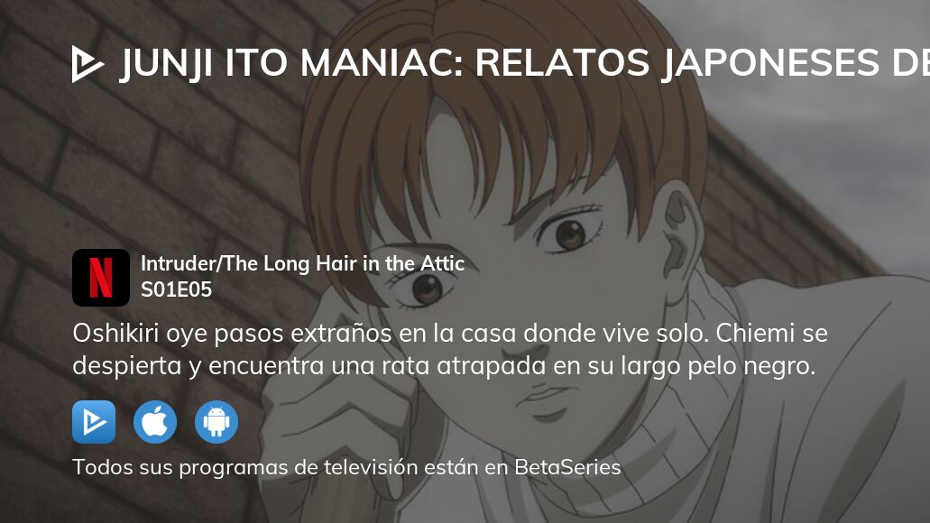 D Nde Ver Junji Ito Maniac Relatos Japoneses De Lo Macabro Temporada