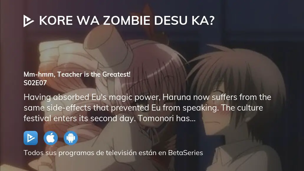 Kore Wa Zombie Desu Ka Season 2 Episode 7 - Colaboratory