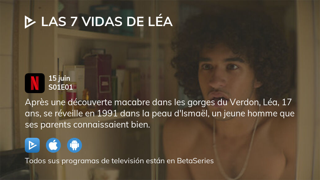 Ver Las 7 Vidas De Léa Temporada 1 Episodio 1 Streaming