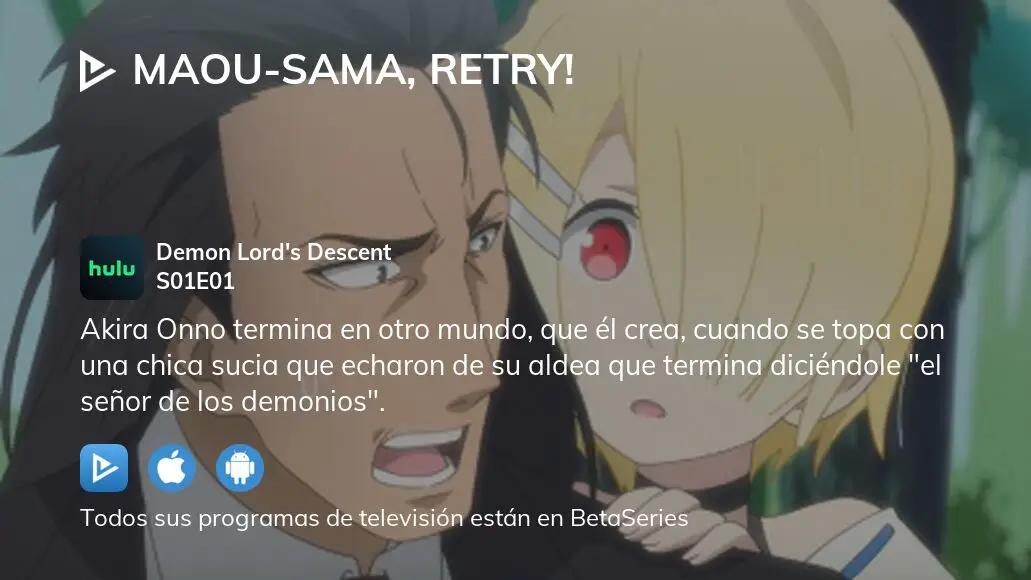 Ver Maou-sama, Retry! temporada 1 episodio 1 en streaming