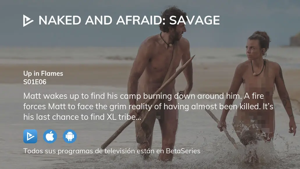 D Nde Ver Naked And Afraid Savage Temporada Episodio Full