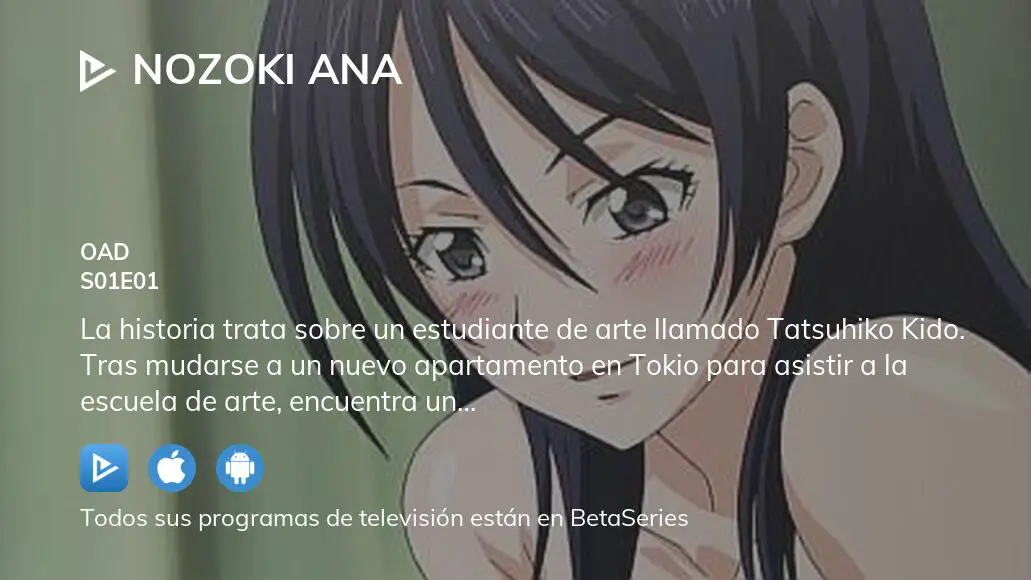 ¿dónde Ver Nozoki Ana Temporada 1 Episodio 1 Full Streamingemk 7798