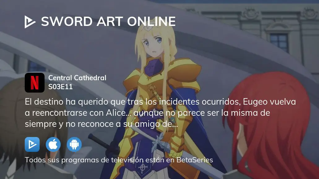 Sword Art Online Alicization Catedral Central - Ver en Crunchyroll