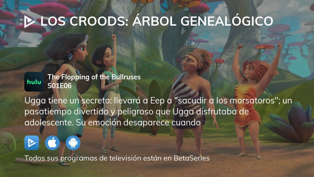 Ver Los Croods Árbol Genealógico Temporada 1 Episodio 6 Streaming