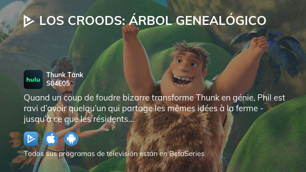 Ver Los Croods Árbol Genealógico Temporada 4 Episodio 5 Streaming