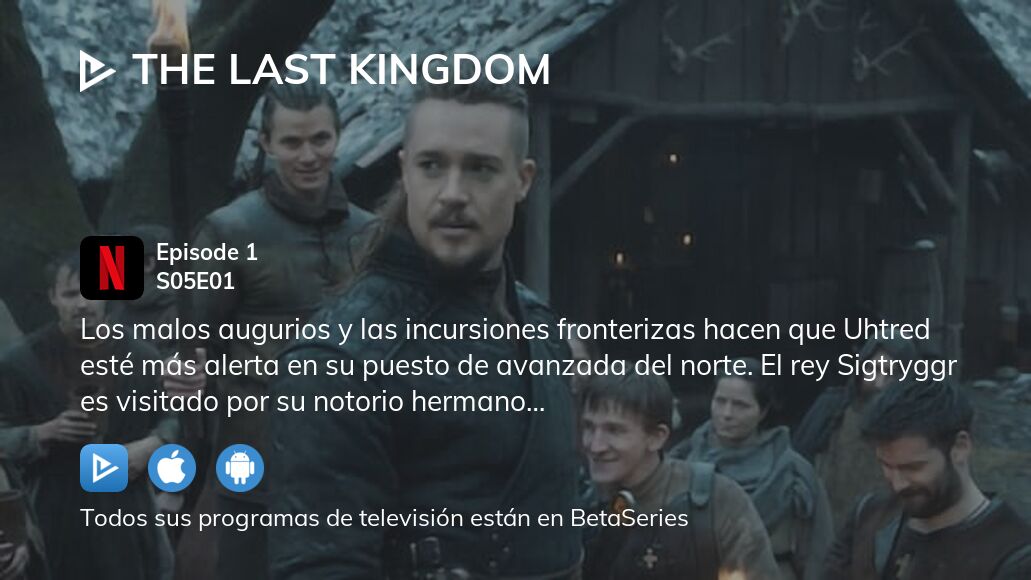 Ver The Last Kingdom Temporada 5 Episodio 1 Streaming