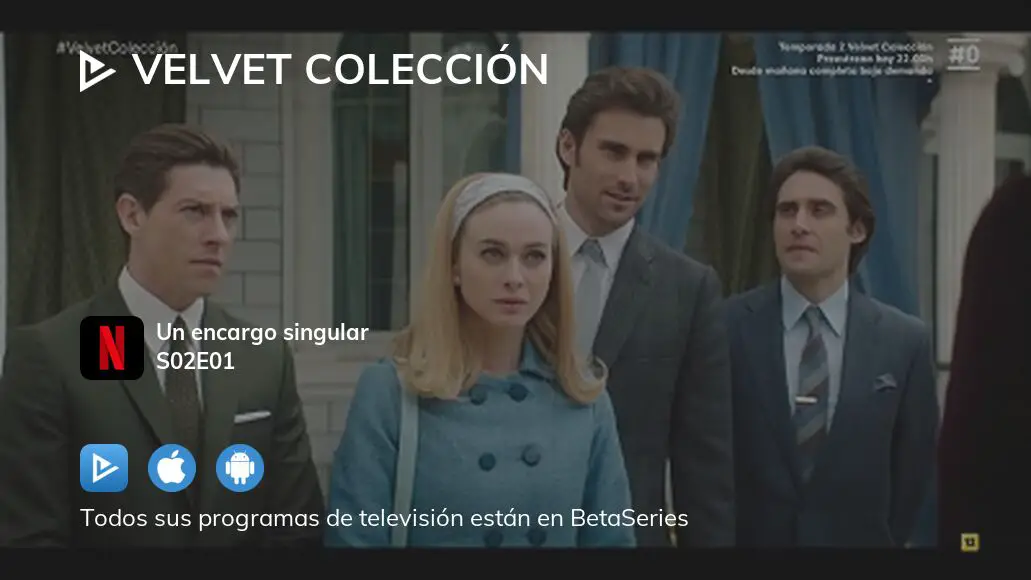 ¿dónde Ver Velvet Colección Temporada 2 Episodio 1 Full Streaming