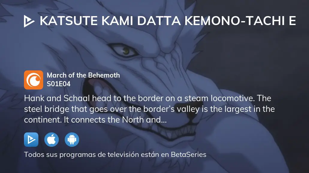 Assistir Katsute Kami Datta Kemono-tachi e: Episódio 4 Online - Animes BR