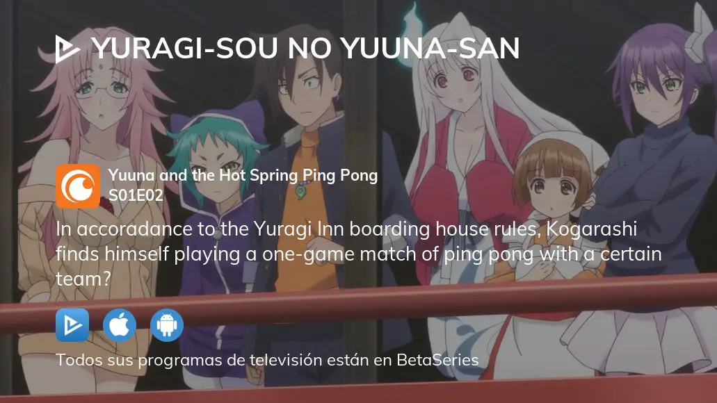 Yuragi-sou no Yuuna-san Episodio 2 Online Sub Español