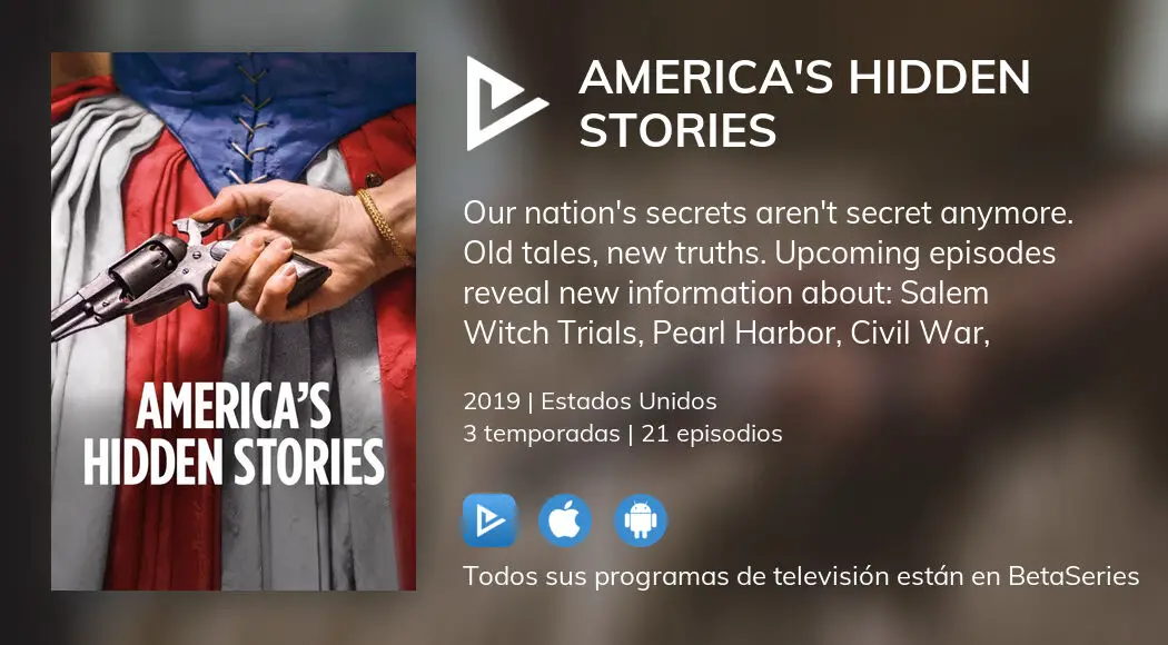 Ver America's Hidden Stories En Streaming