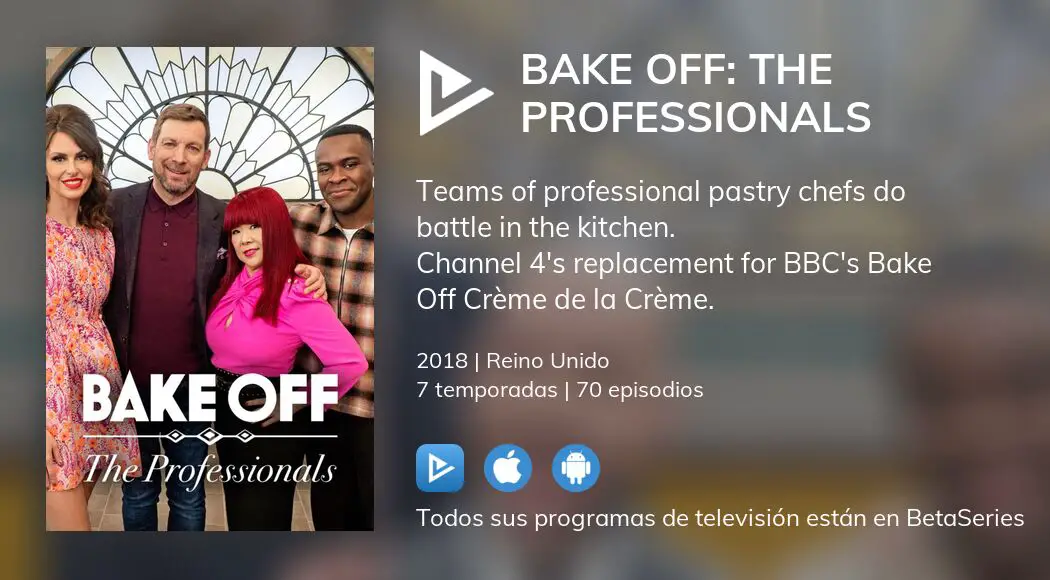 ¿Dónde ver Bake Off The Professionals TV series streaming online