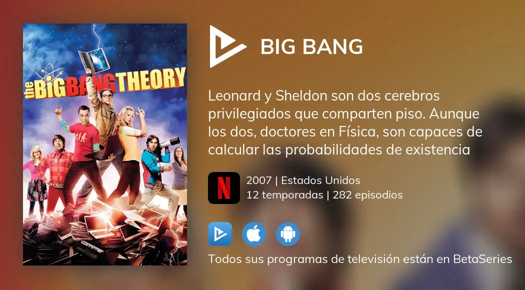 Ver los episodios de Big Bang en streaming VOSE, VE, VO 