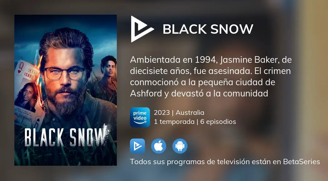 d-nde-ver-black-snow-tv-series-streaming-online-betaseries