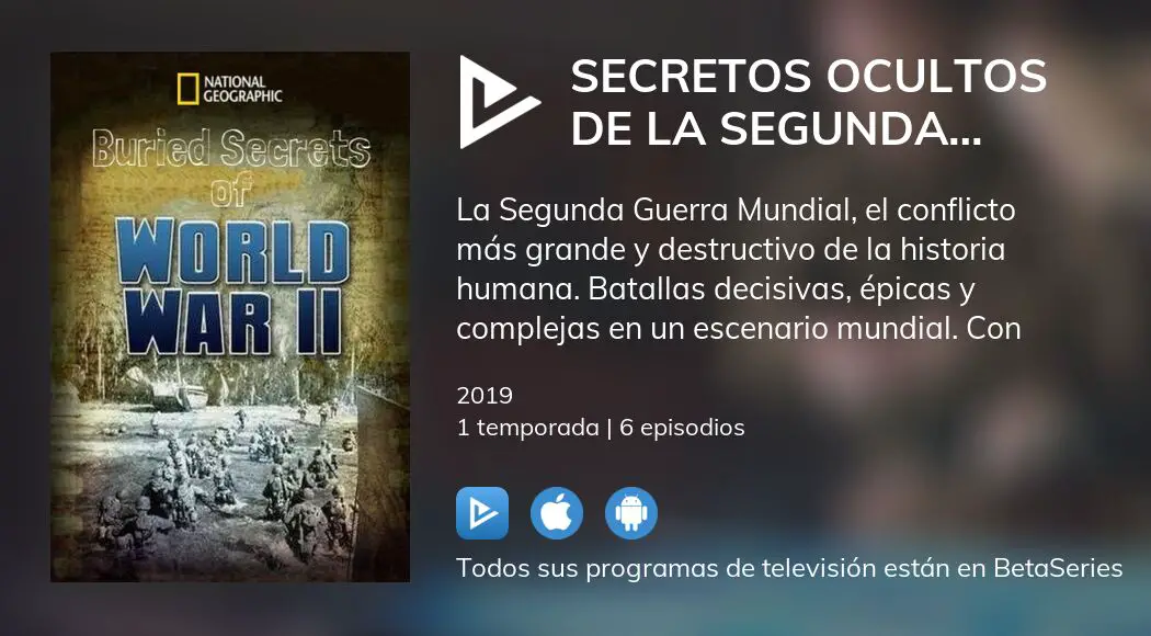 Ver los episodios de Secretos ocultos de la Segunda Guerra Mundial en  streaming VOSE, VE, VO 