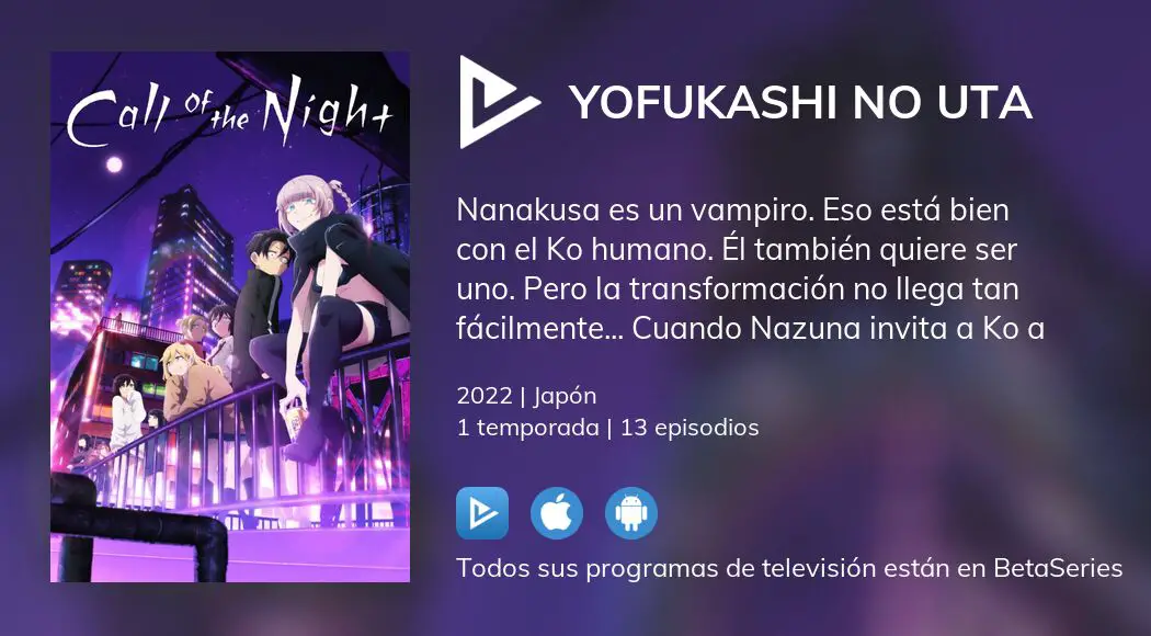 Yofukashi no Uta (Call of the Night): dónde ver al completo este