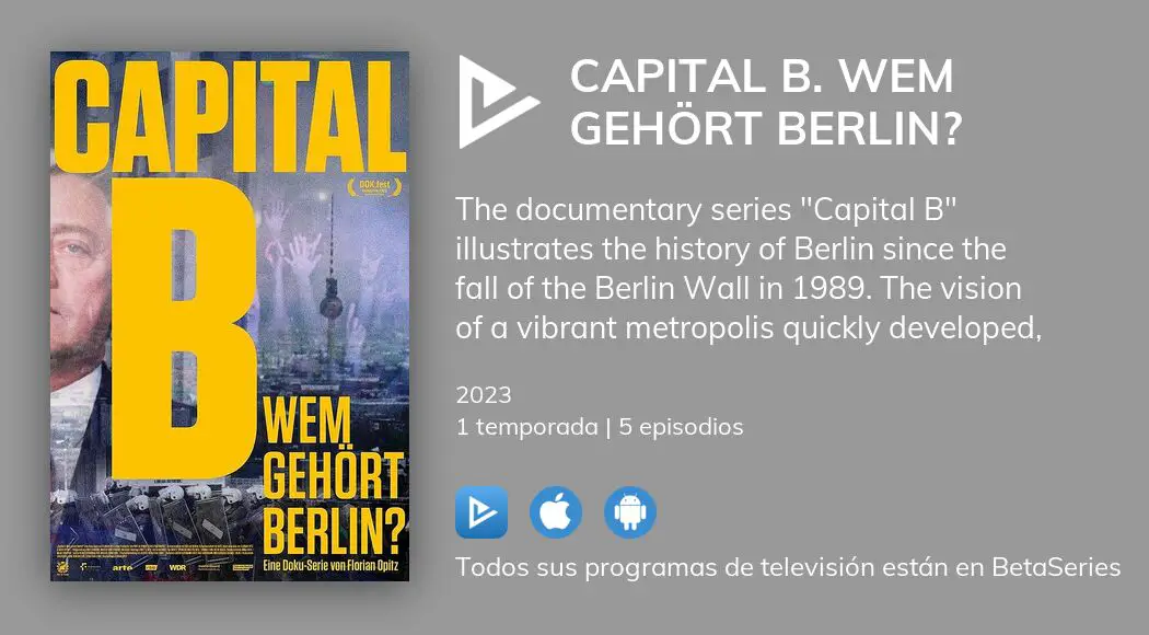 Ver Capital B. Wem Gehört Berlin? En Streaming