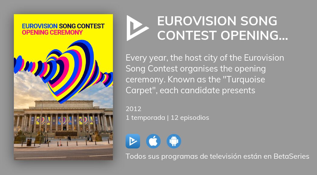 Ver Eurovision Song Contest Opening Ceremony en streaming