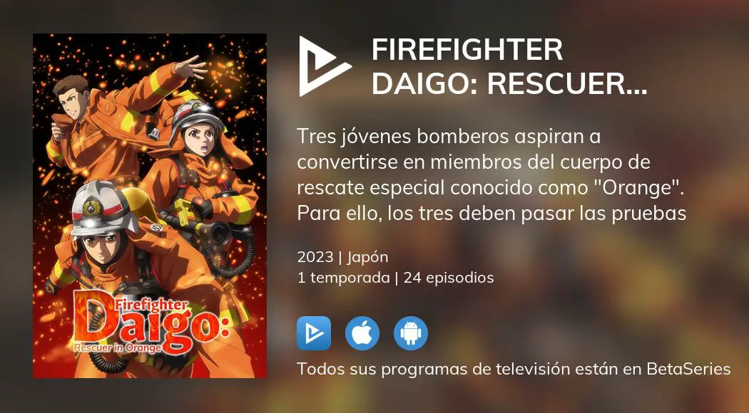 Assistir Firefighter Daigo: Rescuer in Orange - online