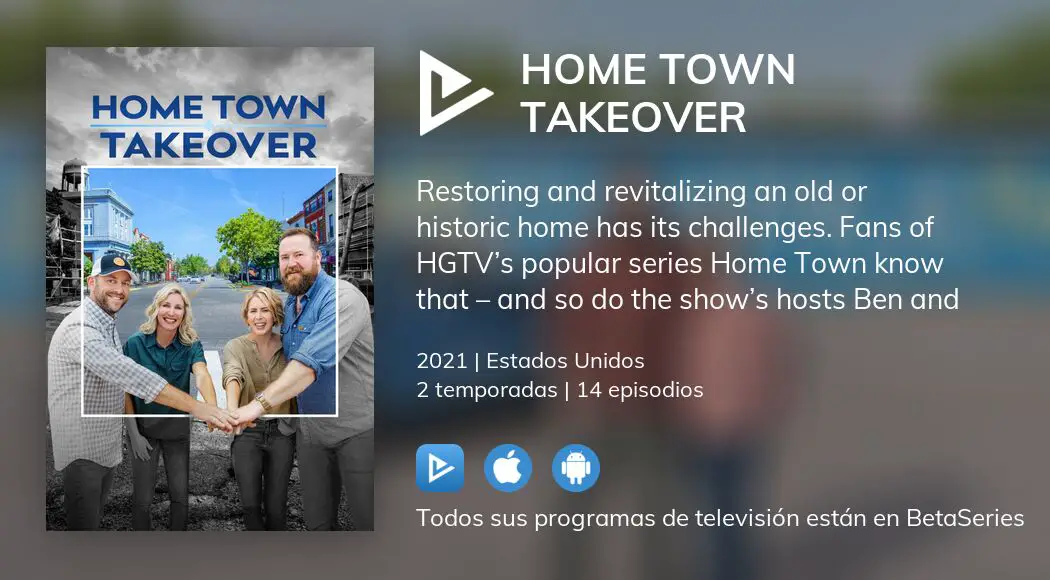 ¿Dónde ver Home Town Takeover TV series streaming online?