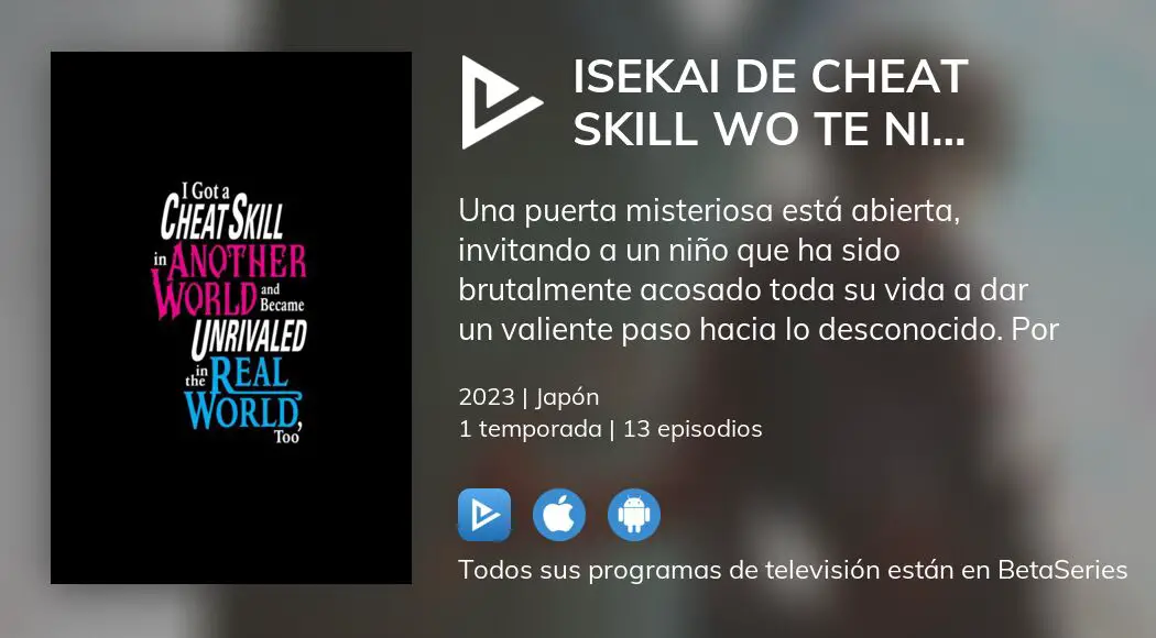 Qué paso con el episodio final de Isekai de Cheat Skill?