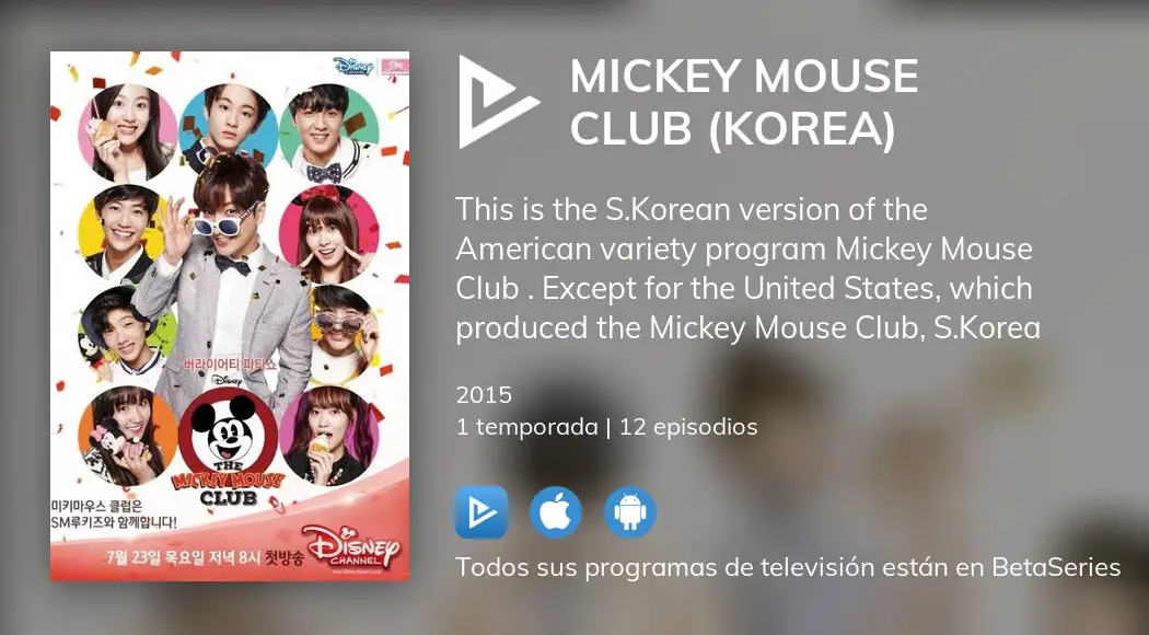 Ver los episodios de Mickey Mouse Club (Korea) en streaming VOSE, VE, VO |  