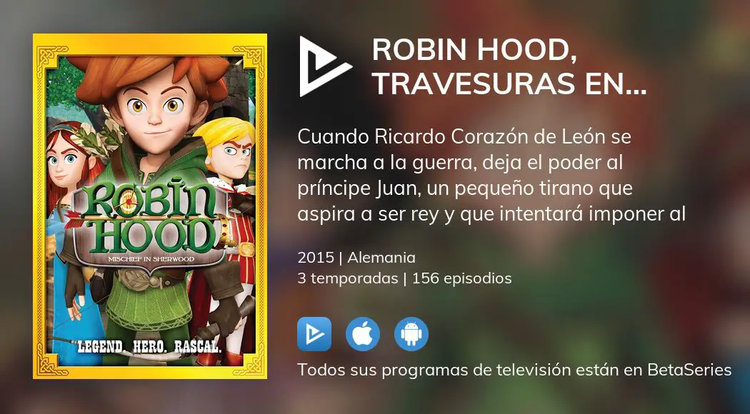 Dónde ver Robin Hood travesuras en Sherwood TV series streaming online BetaSeries com