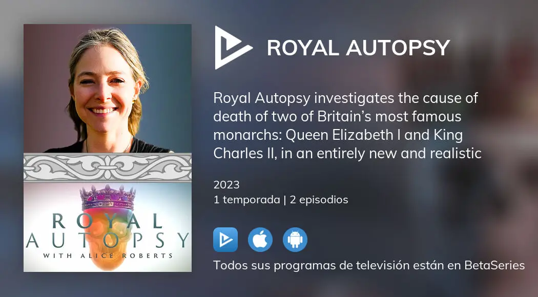 ¿Dónde Ver Royal Autopsy TV Series Streaming Online? | BetaSeries.com