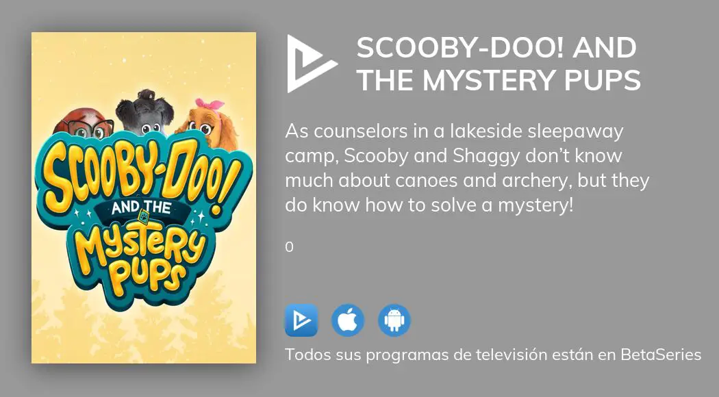 ¿Dónde Ver Scooby-Doo! And The Mystery Pups TV Series Streaming Online ...