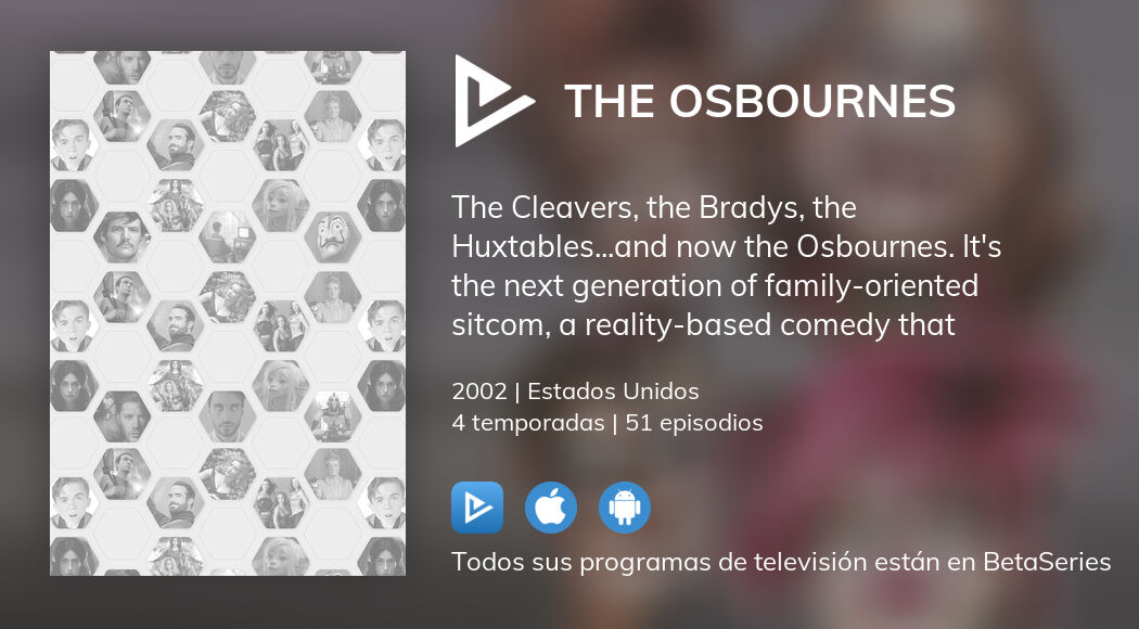 ¿Dónde ver The Osbournes TV series streaming online? | BetaSeries.com