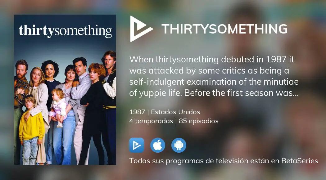 Thirtysomething streaming online