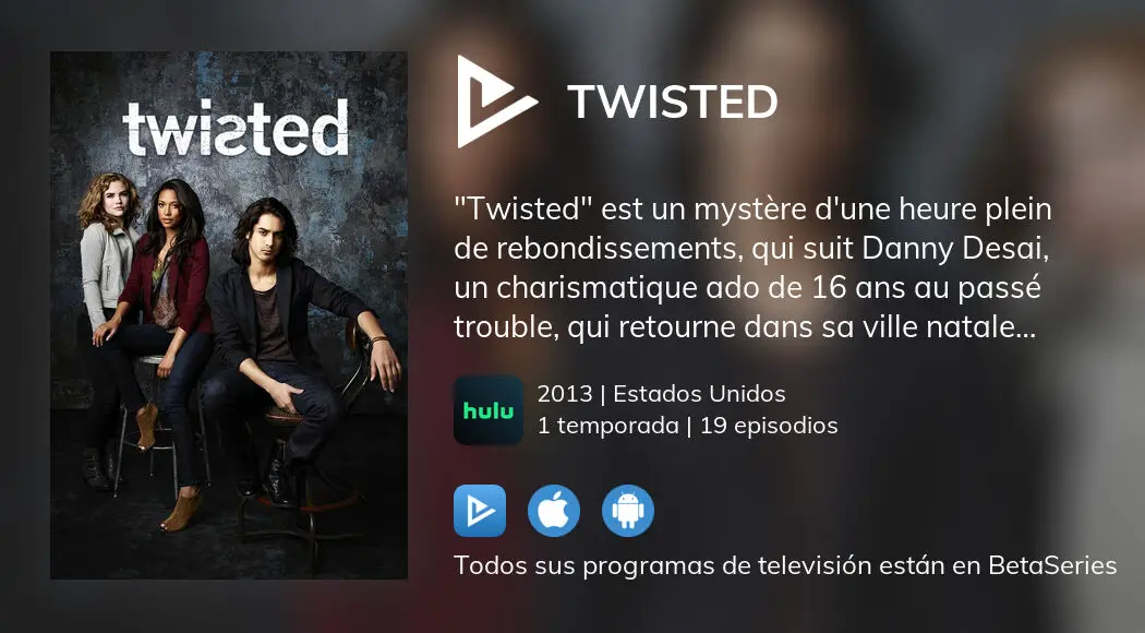 Twisted - Ver la serie online completas en español