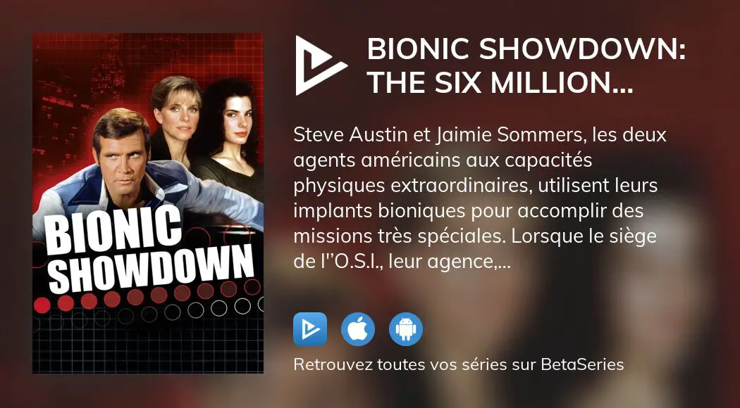 Regarder le film Bionic Showdown The Six Million Dollar Man and the