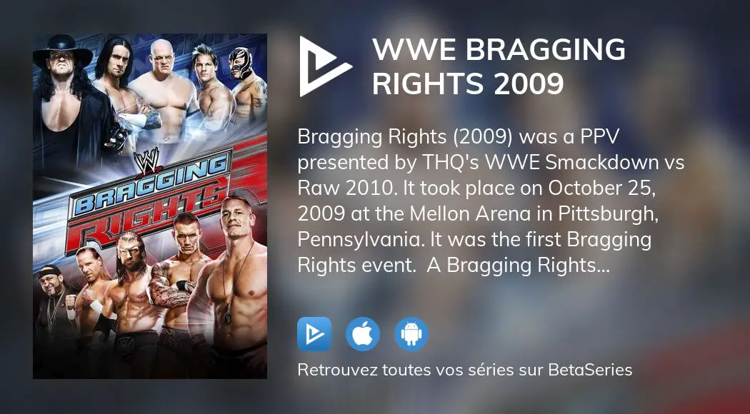 Regarder WWE Bragging Rights 2009 Streaming | BetaSeries.com