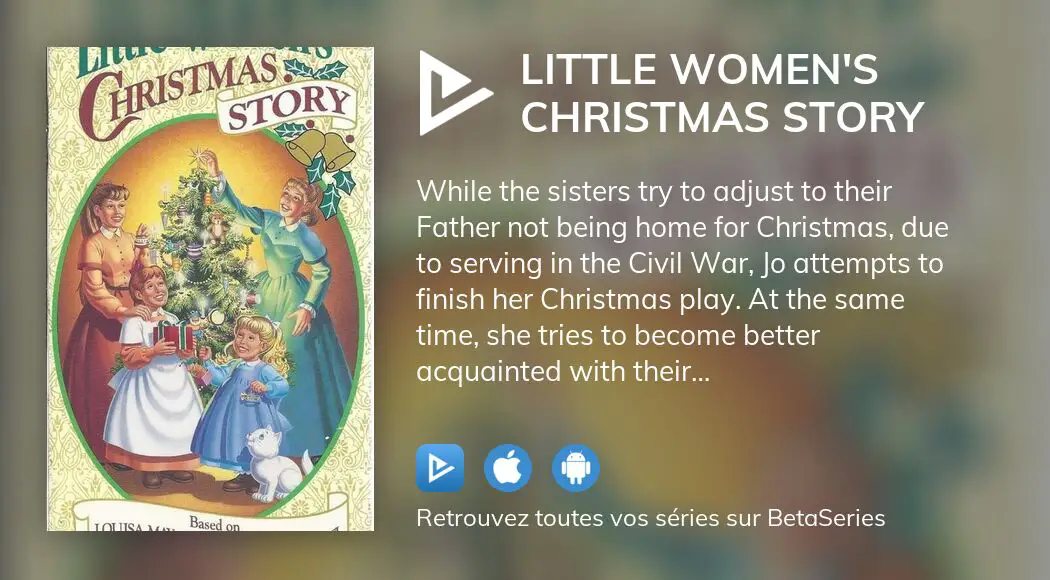 Où regarder le film Little Women's Christmas Story en streaming complet