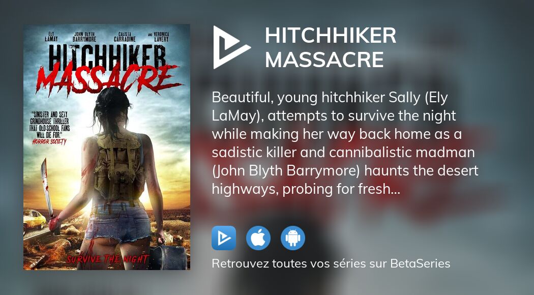 Regarder Hitchhiker Massacre Streaming