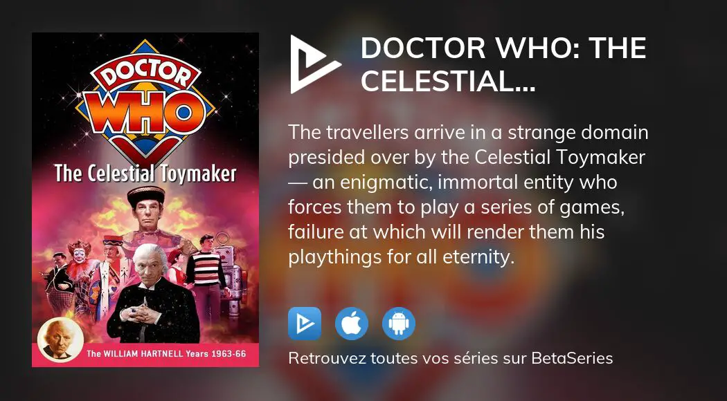 Où Regarder Le Film Doctor Who: The Celestial Toymaker En Streaming ...