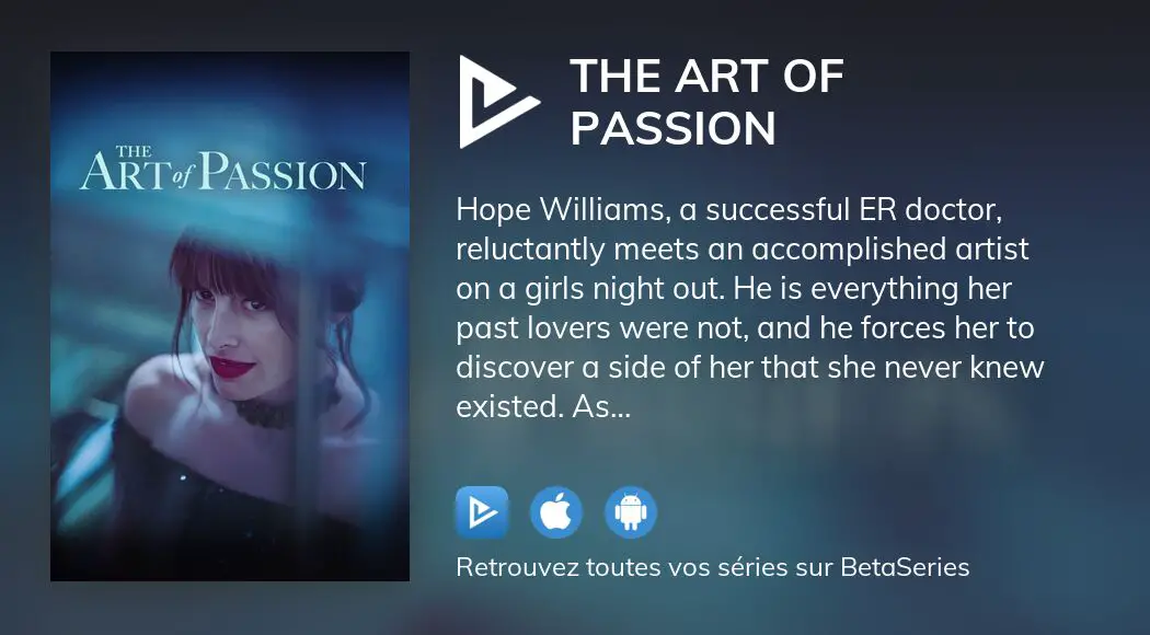 Où Regarder Le Film The Art Of Passion En Streaming Complet