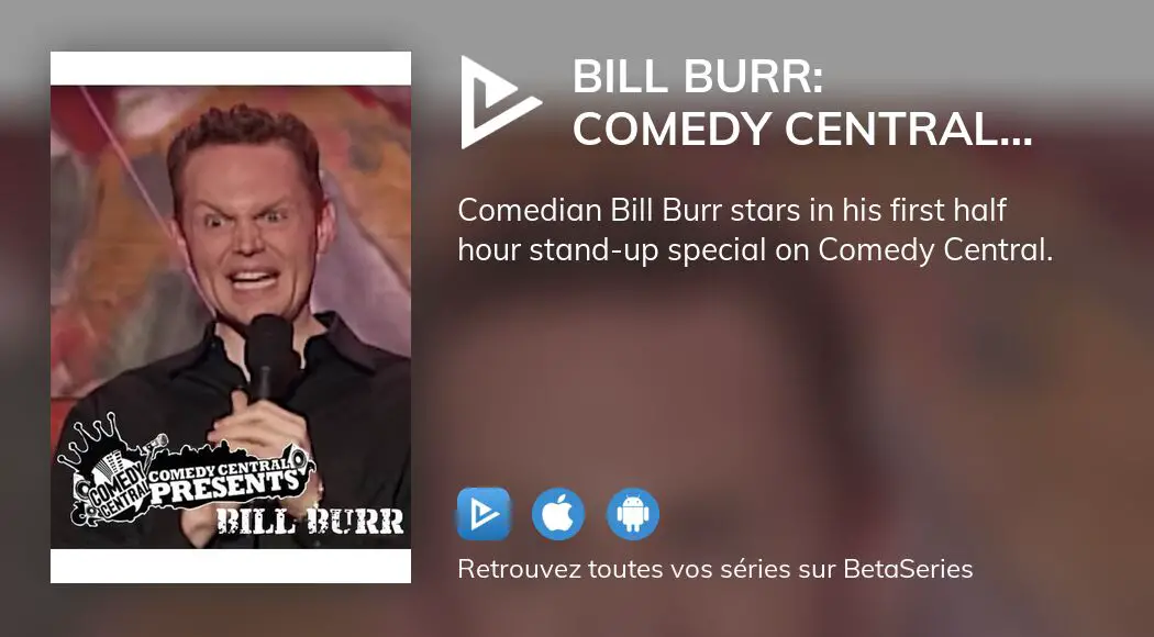 Regarder Le Film Bill Burr Comedy Central Presents En Streaming Complet Vostfr Vf Vo