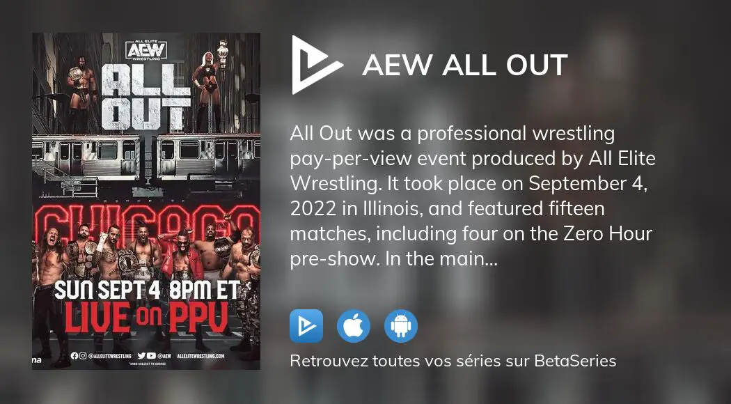 Où regarder le film AEW All Out en streaming complet ?