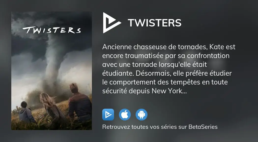 Où regarder le film Twisters en streaming complet ?