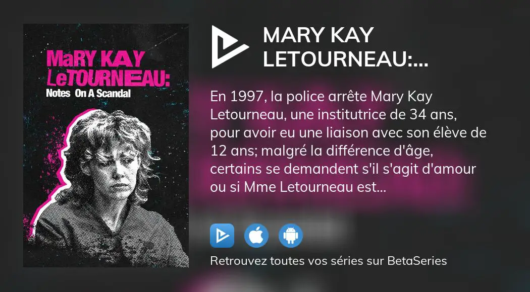 Où Regarder Le Film Mary Kay Letourneau Notes On A Scandal En Streaming Complet