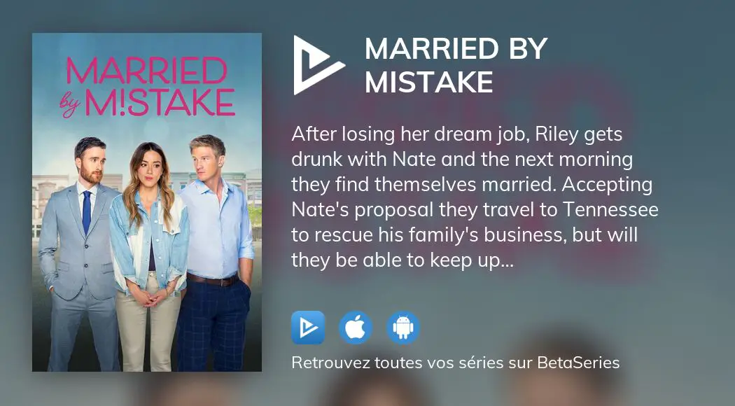 Regarder Married by Mistake streaming